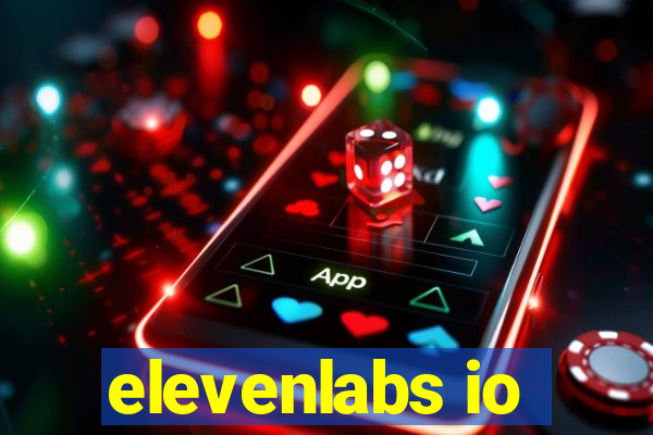 elevenlabs io